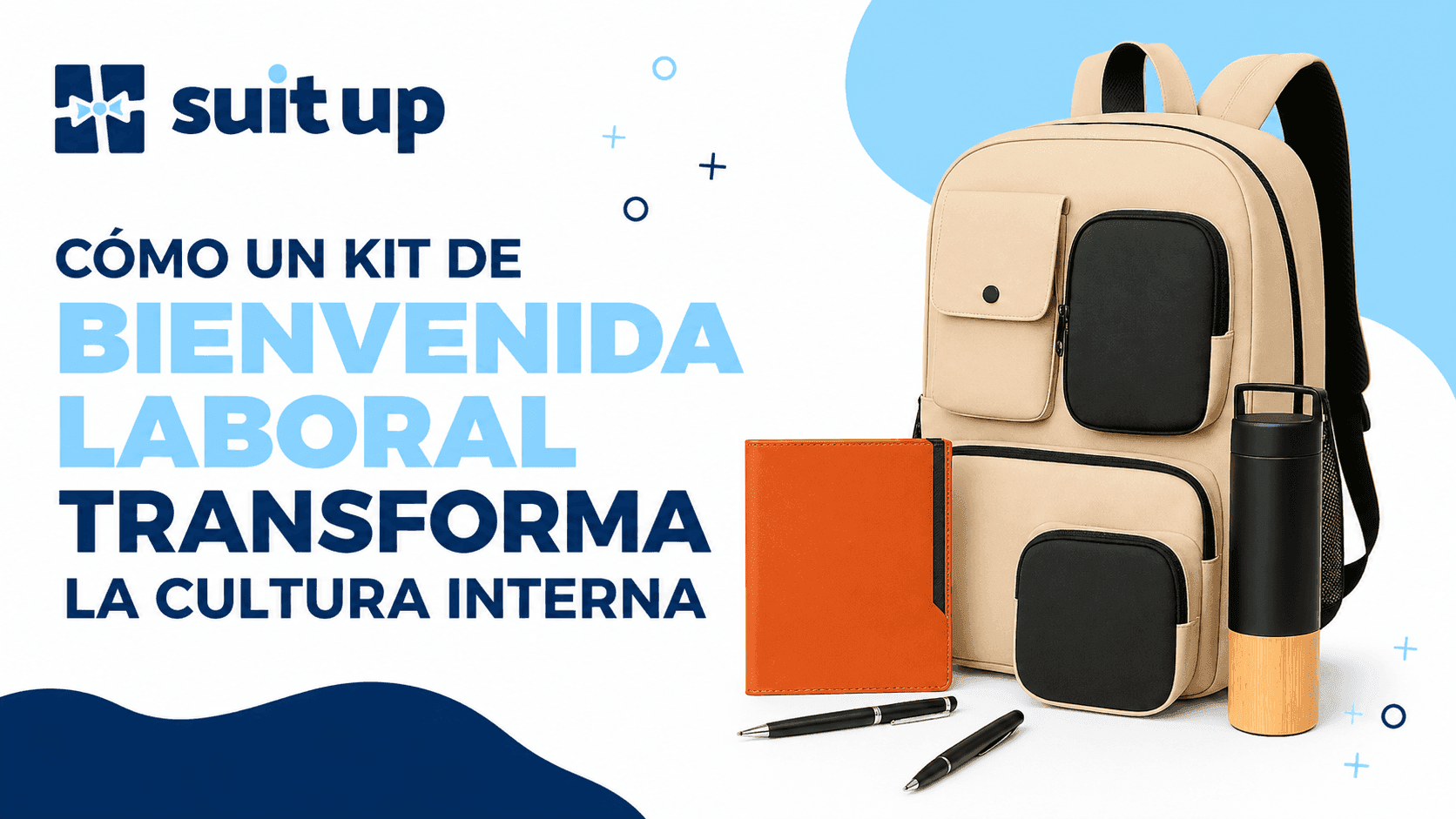 Cómo Un Kit De Bienvenida Laboral Transforma La Cultura Interna