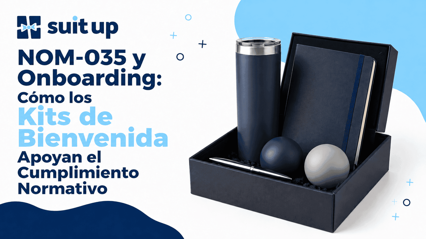 NOM-035 y Onboarding: Cómo los Kits de Bienvenida Apoyan el Cumplimiento Normativo